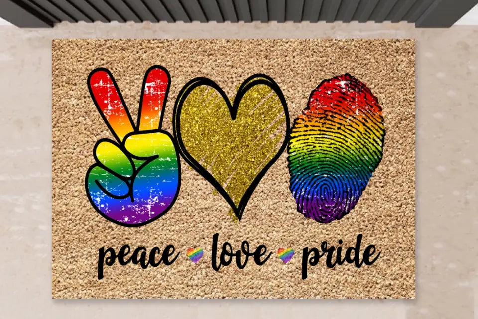 Peace, Love, Pride - Regenbogen Fußmatte