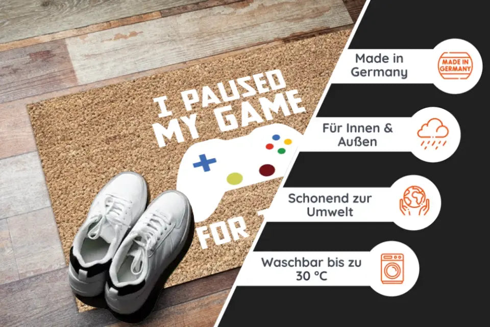 Paused my Game - Gamer Fußmatte