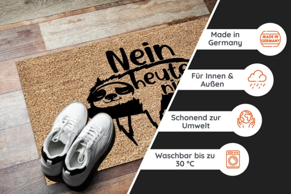 Fußmatte mit Spruch - Faultier "Nein Heute nicht"