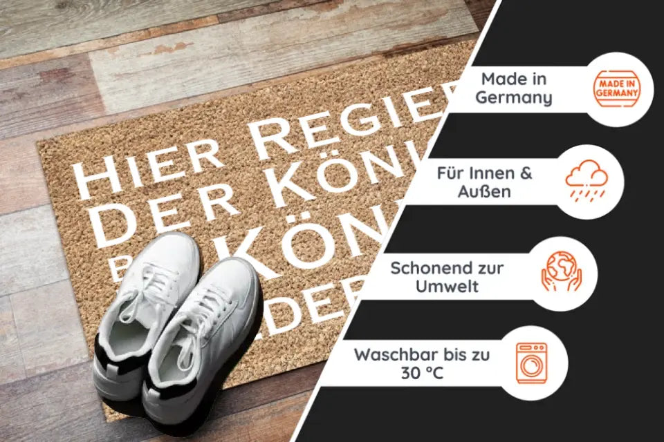 Fußmatte mit Spruch - "Hier regiert der König"