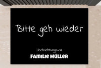 Lustige Fußmatte - Bitte geh wieder