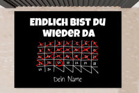 Fußmatte mit Spruch - Endlich wieder da