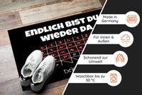 Fußmatte mit Spruch - Endlich wieder da